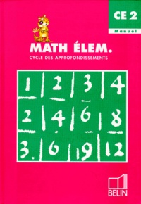 Jean-Claude Fatta et Gérard Champeyrache - Math Elem Ce2. Manuel.