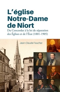 Jean-Claude Faucher - L'église Notre-Dame de Niort.