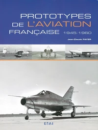 Prototypes De L'Aviation Francaise, 1945-1960