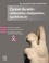 Cancer du sein. Rééducation, réadaptation, qualité de vie