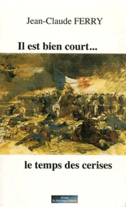 Il est bien court... le temps des cerises