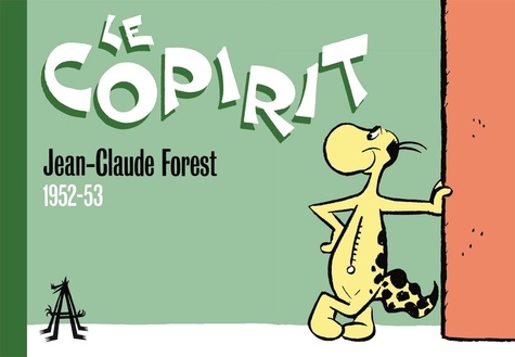 Jean-Claude Forest - Le copirit - 1952-53.