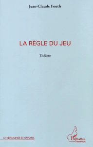 La règle du jeu