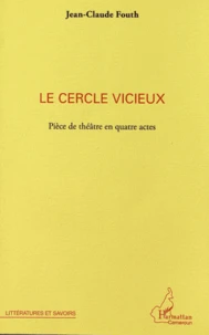 Le cercle vicieux