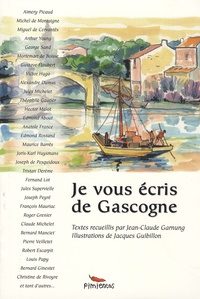 Jean-Claude Garnung et Michel de Montaigne - Je vous écris de Gascogne.