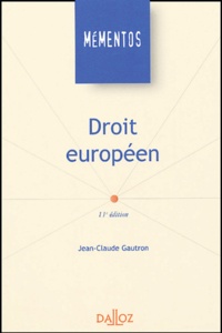 Jean-Claude Gautron - Droit européen.