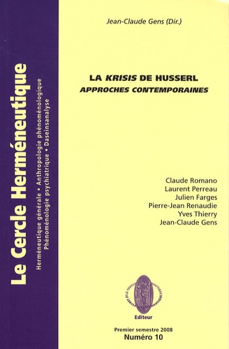 Jean-Claude Gens - La Krisis de Husserl - Approches contemporaines.