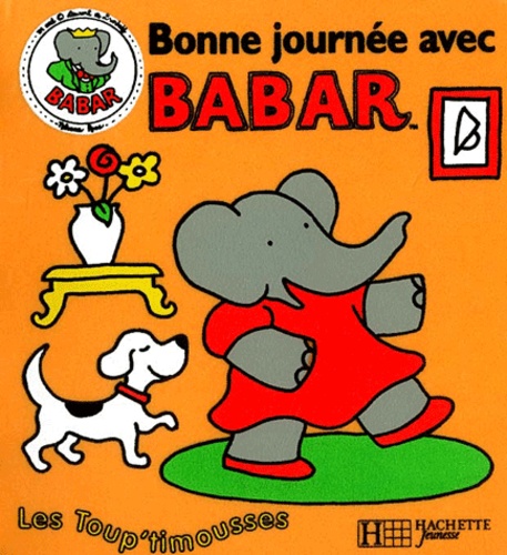 Jean-Claude Gibert et Marie-France Floury - Bonne journée avec Babar.