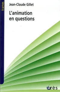 L'animation en questions