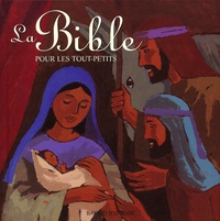 Jean-Claude Götting et Marie-Hélène Delval - La Bible Pour Les Tout-Petits.
