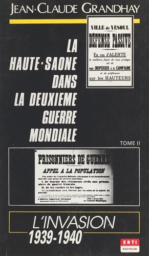 La Haute-Saône dans la Deuxième Guerre mondiale (2) : L'invasion, 1939-1940