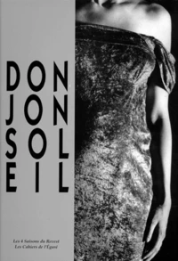 Donjon Soleil. 1984-1994 Dix Ans De Theatre Et De Poesie Au Revest-Les-Eaux