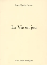La vie en jeu