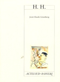 Jean-Claude Grumberg - H.H..