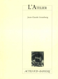 Jean-Claude Grumberg - L'atelier - [Paris, Théâtre national de l'Odéon, 18 avril 1979].