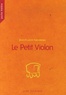 Jean-Claude Grumberg - Le Petit Violon.