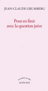 Pour en finir avec la question juive