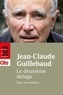 Jean-Claude Guillebaud - Le deuxième déluge - Face aux médias.