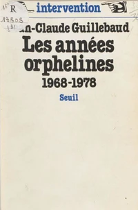 Les Années orphelines