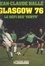 Glasgow 76. Le défi des verts