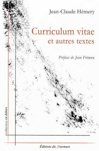 Jean-Claude Hemery - Curriculum vitae et autres textes.