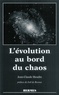 Jean-Claude Heudin - L'évolution au bord du chaos.