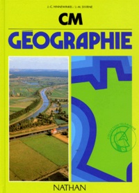Jean-Claude Hinnewinkel et Jean-Michel Sivirine - Geographie Cm. Conforme Aux Instructions Officielles De 1985.