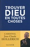 Jean-Claude Hollerich - Trouver Dieu en toutes choses - Plaidoyer pour la réforme de l'église.