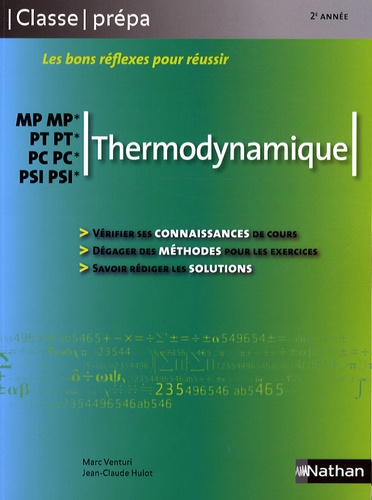 Jean-Claude Hulot et Marc Venturi - Thermodynamique MP-MP*-PT-PT*-PC-PC*-PSI-PSI*.