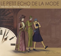 Jean-Claude Isard et Alain Huon de Penanster - Le Petit Echo de la Mode - 100 ans de presse familiale.