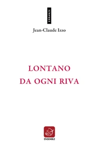 Lontano da ogni riva