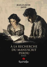 A la recherche du manuscrit perdu