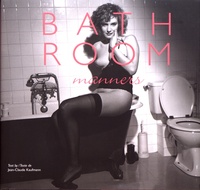 Jean-Claude Kaufmann - Bathroom manners.