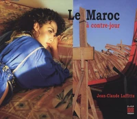 Le Maroc à contre-jour