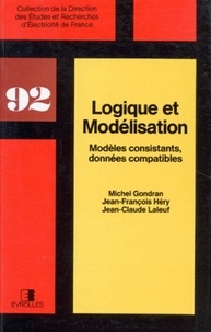 LOGIQUE ET MODELISATION DONNEES COMPATIBLES. Modèles consistants, données compatibles.pdf