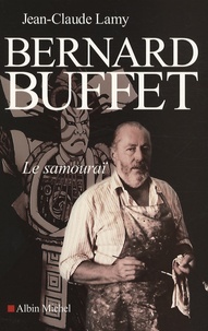 Jean-Claude Lamy - Bernard Buffet - Le samouraï.