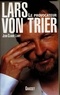 Jean-Claude Lamy - Lars Von Trier.