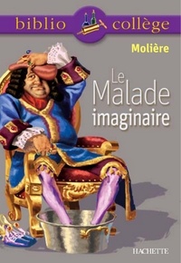 Bibliocollège - Le Malade imaginaire, Molière.