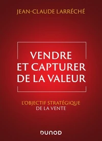 Vendre et capturer de la valeur