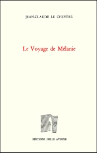 Le Voyage De Melanie