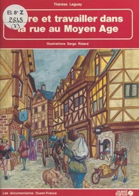 VIVRE ET TRAVAILLER RUE -ANC EDIT-