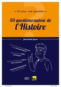 Jean-Claude Lescure - 50 questions autour de l'Histoire.