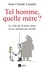 Tel homme, quelle mère ?. Le rôle de la mère dans la vie amoureuse du fils