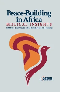Peace-Building  in Africa: Biblical Insights