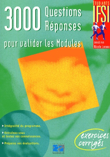 Jean-Claude Loraux - 3000 questions-réponses pour valider les modules - Exercices corrigés.