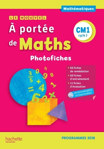 Jean-Claude Lucas et Janine Lucas - Mathématiques CM1 cycle 3 Le nouvel A portée de Maths - Photofiches. 1 Cédérom
