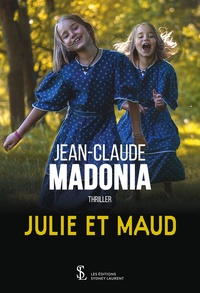 Jean-Claude Madonia - Julie et Maud.
