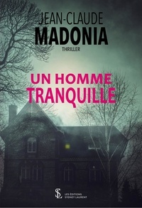 Jean-Claude Madonia - Un homme tranquille.