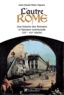 Jean-Claude Maire Vigueur - L'autre Rome - Une histoire des Romains à l'époque des communes (XIIe-XIVe siècle).