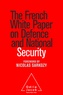 Jean-Claude Mallet - The French White Paper on Defense and National Security.